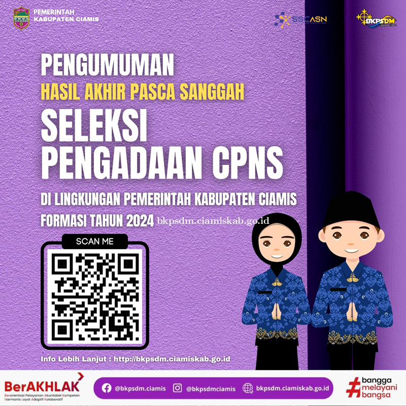 PENGUMUMAN HASIL AKHIR PASCA SANGGAH SELEKSI PENGADAAN CPNS FORMASI TAHUN 2024
